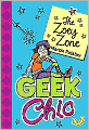 Geek Chic: The Zoey Zone