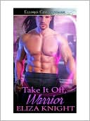 Take it Off, Warrior