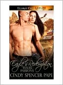 Eagle's Redemption (Texas Passions, Book Two)