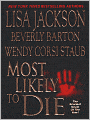 Most Likely to Die: Kristen/Lindsay/Rachel