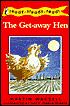 Get-Away Hen