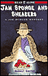 Jam Sponge and Sneakers (AJoe Burger Mystery Series)