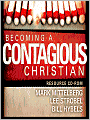 Becoming a Contagious Christian