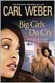 Big Girls Do Cry