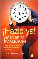 No lo dejes para manana