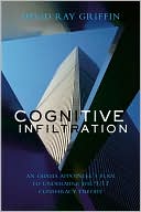 Cognitive Infiltration: An Obama Appointee's Plan to Undermine the 9/11 Conspiracy Theory