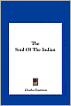 The Soul Of The Indian