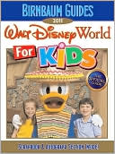 Birnbaum's Walt Disney World For Kids 2011
