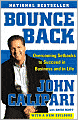 Bounce Back: Overcoming Setbacks to Succeed in Business and in Life