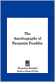 The Autobiography of Benjamin Franklin