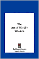 The Art of Worldly Wisdom