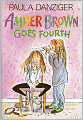 Amber Brown Goes Fourth