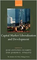 Capital Market Liberalization and Development