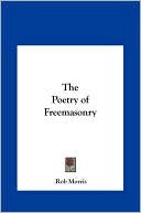 The Poetry Of Freemasonry