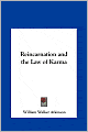 Reincarnation And The Law Of Karma