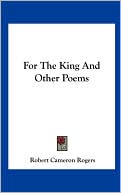 For the King and Other Poems