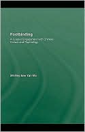 Footbinding: A Jungian Engagement with Chinese Culture and Psychology