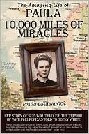 Ten Thousand Miles of Miracles