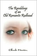 The Ramblings of an Old Romantic Redhead