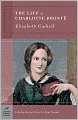 The Life of Charlotte Brontë (Barnes & Noble Classics Series)