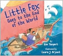 Little Fox Goes to the End of the World