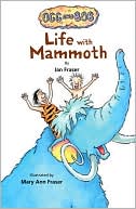 Life with Mammoth