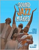 The Sound That Jazz Makes