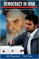 Democracy in Iran: History and the Quest for Liberty
