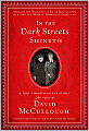 In the Dark Streets Shineth: A 1941 Christmas Eve Story