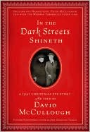 In the Dark Streets Shineth: A 1941 Christmas Eve Story