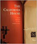 The California House: Adobe. Craftsman. Victorian. Spanish Colonial Revival