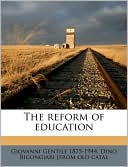 The reform of education