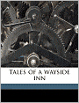 Tales of a Wayside Inn