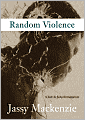 Random Violence (Jade de Jong Series #1)