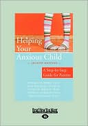 Helping Your Anxious Child