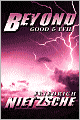 Beyond Good and Evil