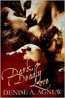Dark, Deadly Love