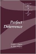 Perfect Deterrence