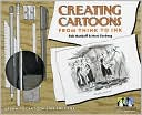 Creating Cartoons: From Think to Ink