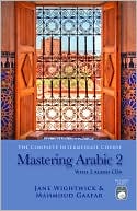 Mastering Arabic 2 with 2 Audio CDs