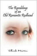 The Ramblings of an Old Romantic Redhead