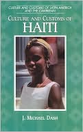 Culture And Customs Of Haiti