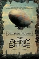 The Affinity Bridge (Newbury & Hobbes Inverstigation #1)
