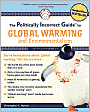 The Politically Incorrect Guide to Global Warming and Environmentalism