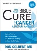 download The New Bible Cure for Cancer : The New Bible Cure Series book