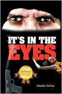 It's In The Eyes