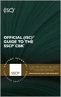 Official (ISC)2 Guide to the SSCP CBK, Second Edition