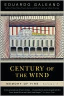 Century of the Wind: Memory of Fire, Volume 3