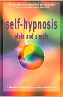 Self-Hypnosis Plain and Simple