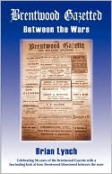 Brentwood Gazetted